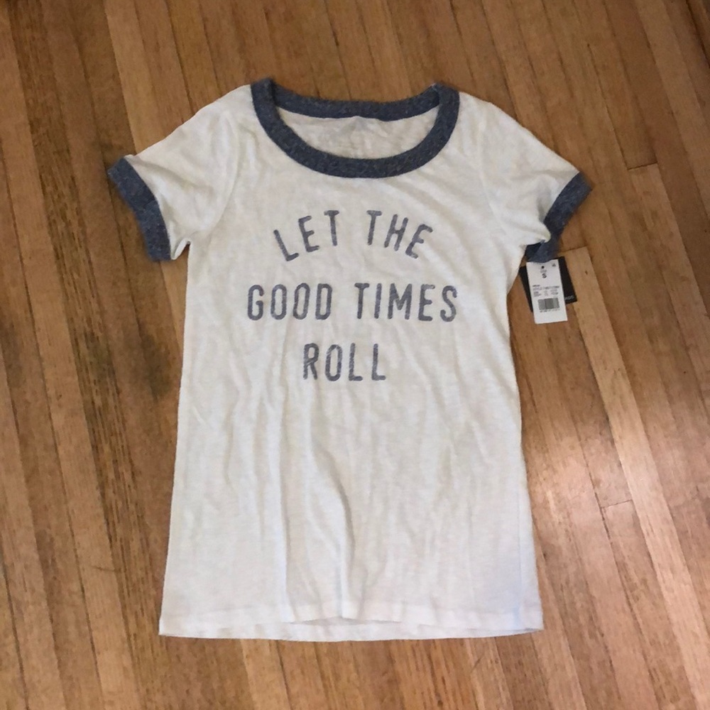 Let the good times roll t shirt